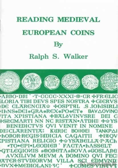 Reading medieval european coins WALKER Ralph