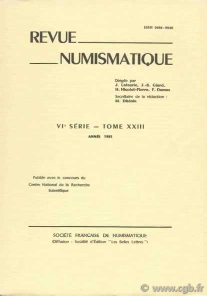 Revue Numismatique 1981, VIe série, tome XXIII 