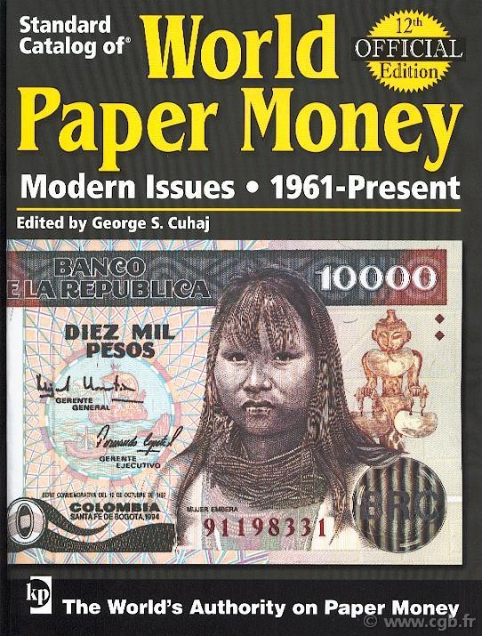 World paper money, Modern Issues (1961-2005), 11e édition CUHAJ George S.