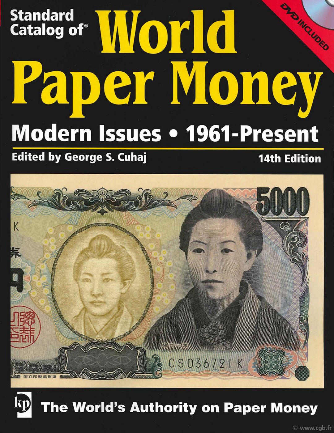 World paper money, modern issues (1961-Present) - 14th edition CUHAJ George S.