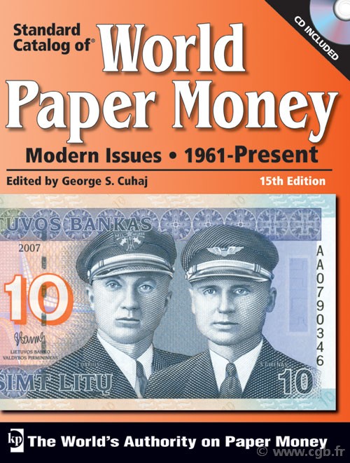 World paper money, modern issues (1961-Present) - 15th edition CUHAJ George S.