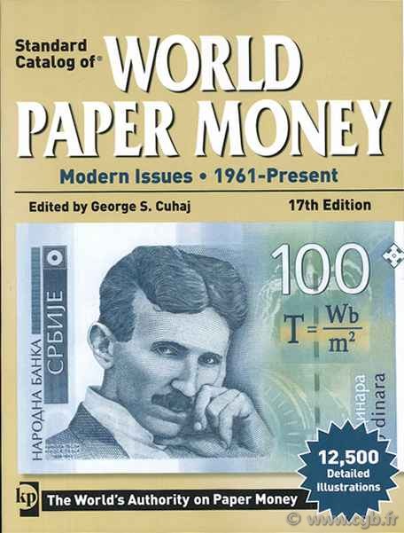 World paper money, modern issues (1961-Present) - 17th edition CUHAJ George S.