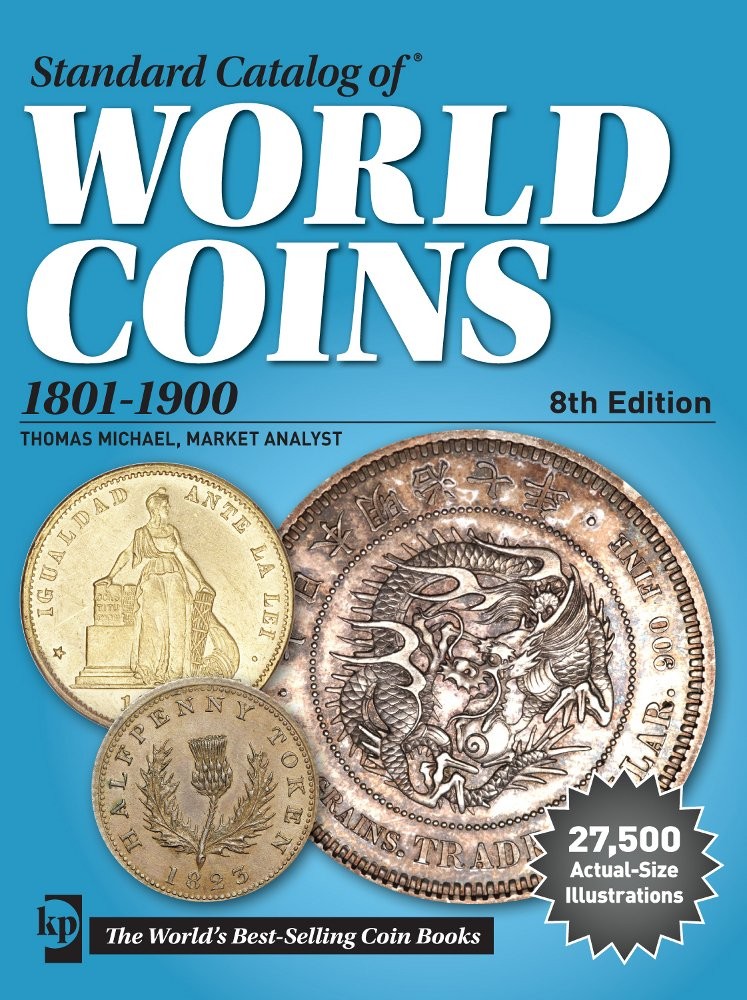 Standard catalog of world coins, 1801-1900, 8th edition KRAUSE Chester L., MISHLER Clifford