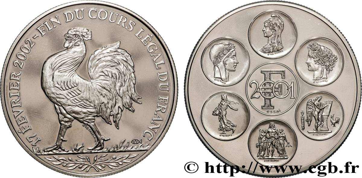 CINQUIÈME RÉPUBLIQUE Médaille, Essai, Fin du cours légal du Franc BE