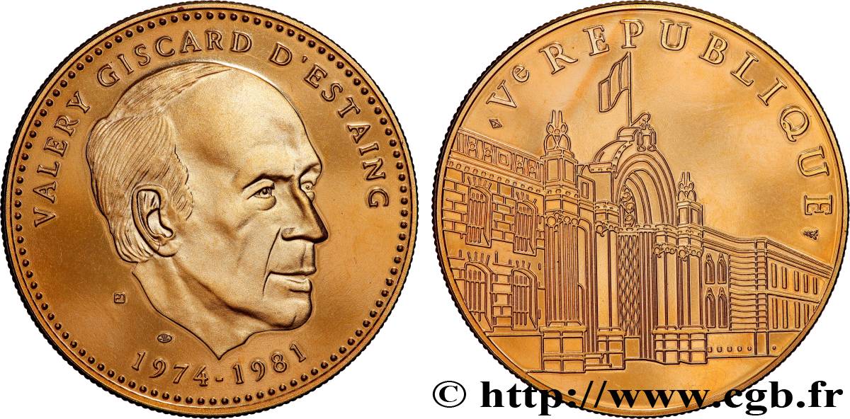 QUINTA REPUBBLICA FRANCESE Médaille, Valéry Giscard d’Estaing SPL