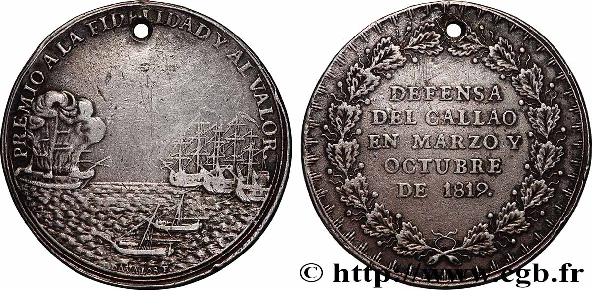 PÉROU - ROYAUME D ESPAGNE ET DES INDES - FERDINAND VII Médaille, Défense de Callao TTB