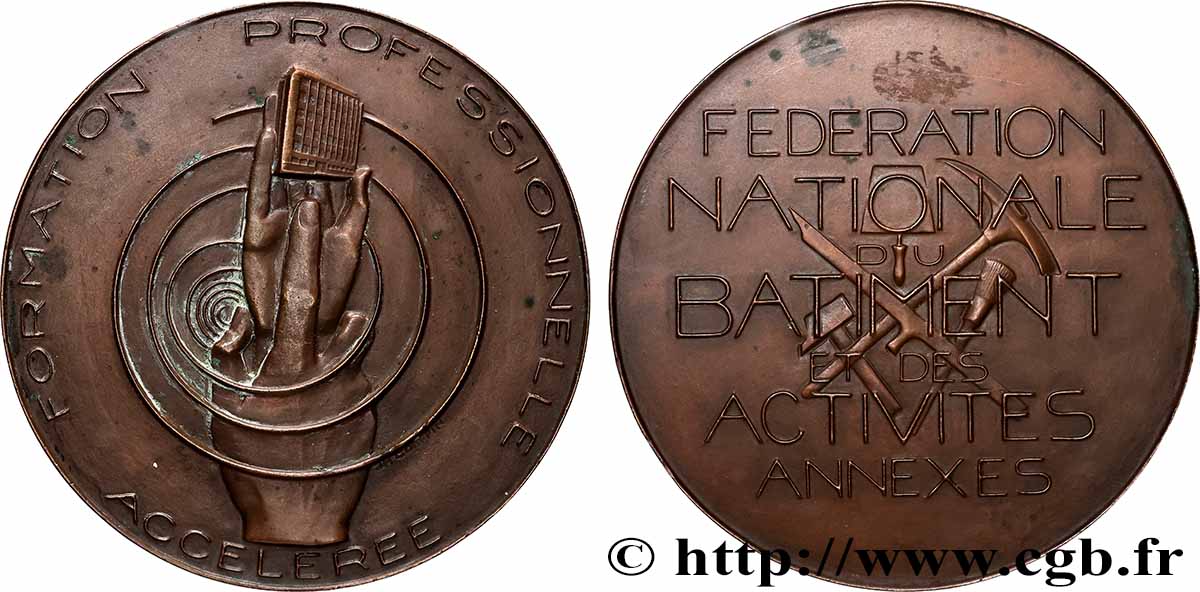 QUATRIÈME RÉPUBLIQUE Médaille, Fédération nationale du bâtiment et des activités annexes TTB+
