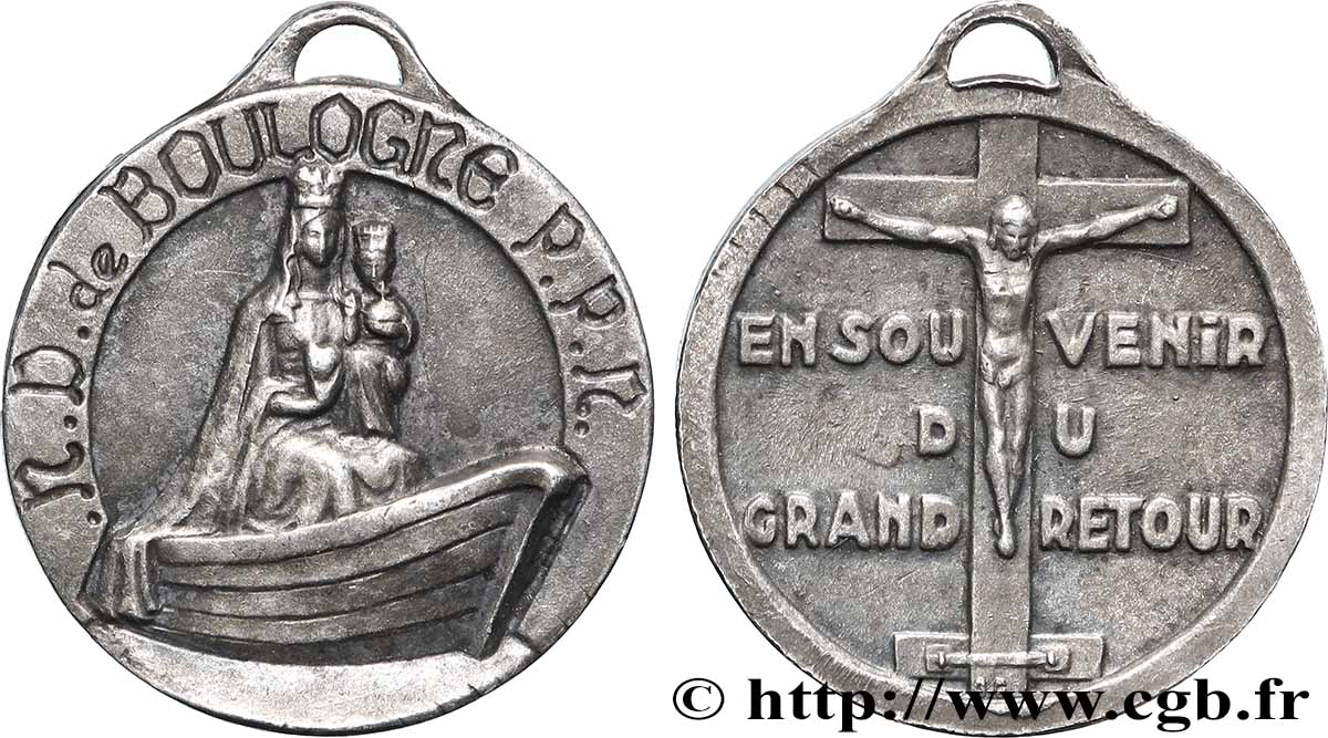 MÉDAILLES RELIGIEUSES Médaille, En souvenir du grand retour, Notre-Dame de Boulogne TTB