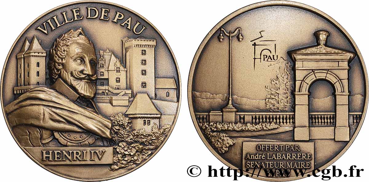 V REPUBLIC Médaille, Henri IV, Pau, offert par André Labarrère, sénateur maire de Pau AU
