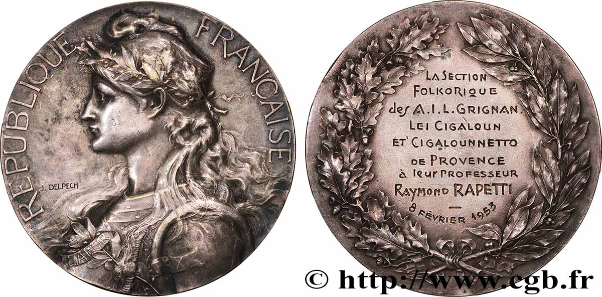 QUATRIÈME RÉPUBLIQUE Médaille, Section folklorique, Lei Cigaloun et Cigalounnetto de Provence TTB