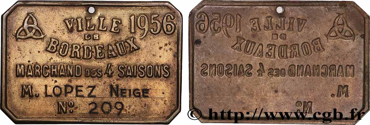 QUARTA REPUBBLICA FRANCESE Plaque de métier, Marchand des 4 saisons, N°209, 2.e type BB