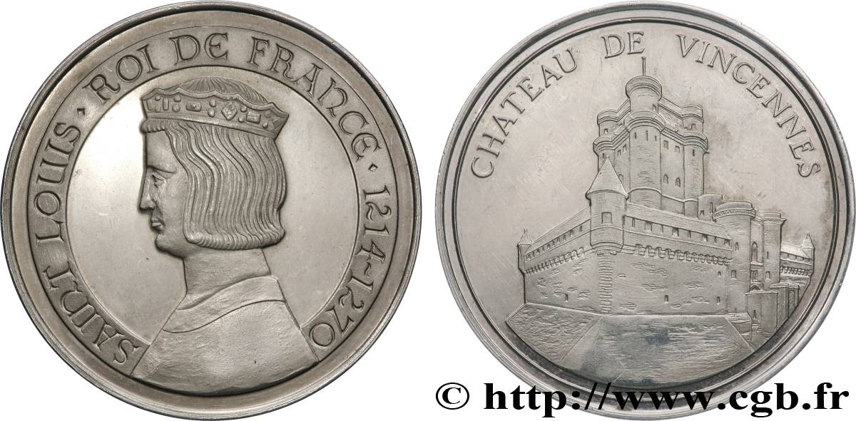 LOUIS IX DIT SAINT LOUIS Médaille, Saint Louis, Château de Vincennes TTB+