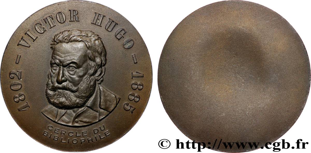 LITERATURE : WRITERS - POETS Médaille, Victor Hugo, Cercle du bibliophile AU