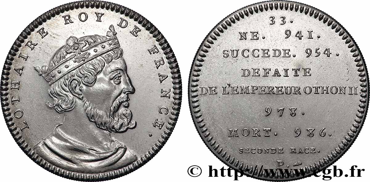SÉRIE MÉTALLIQUE DES ROIS DE FRANCE Médaille, Lothaire - 33 - refrappe ultra-moderne SUP