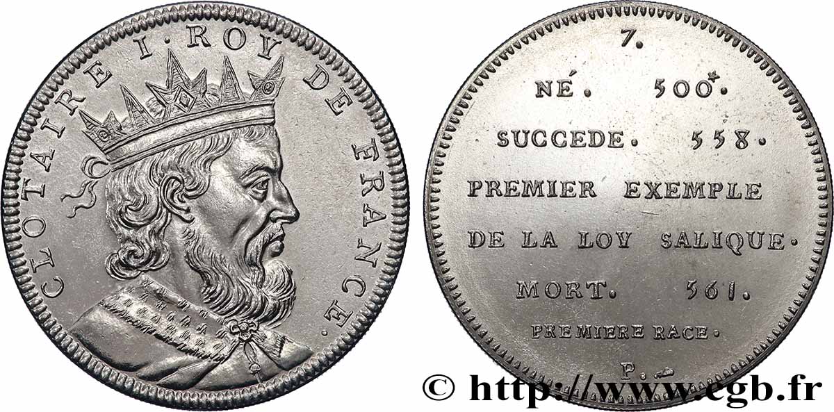 SÉRIE MÉTALLIQUE DES ROIS DE FRANCE Médaille, Piefort - Règne de CLOTAIRE Ier - 7 - refrappe ultra-moderne MS