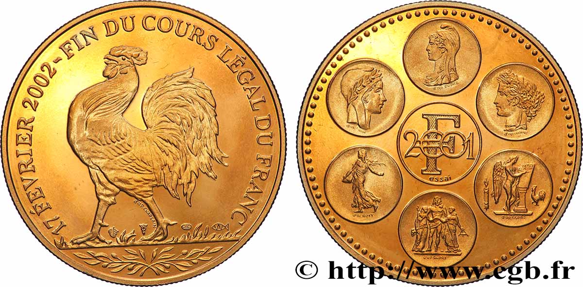 FUNFTE FRANZOSISCHE REPUBLIK Médaille, Essai, Fin du cours légal du Franc Polierte Platte