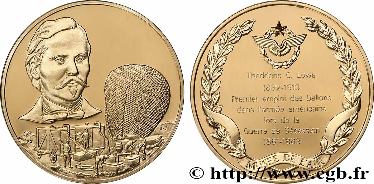 AÉRONAUTIQUE - AVIATION : AVIATEURS & AVIONS Médaille, L’Histoire de la Conquête de l’Air, Thaddens C. Lowe SUP