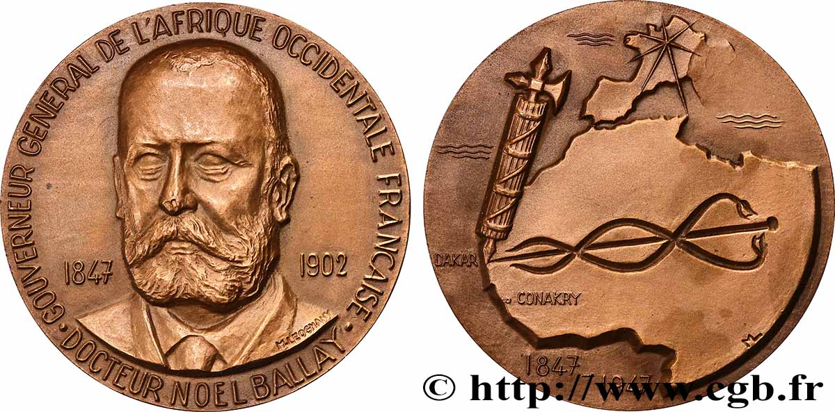 FRANZÖSISCHE WESTAFRIKA Médaille, Docteur Noël Ballay, gouverneur général de l’Afrique Occidentale Française VZ