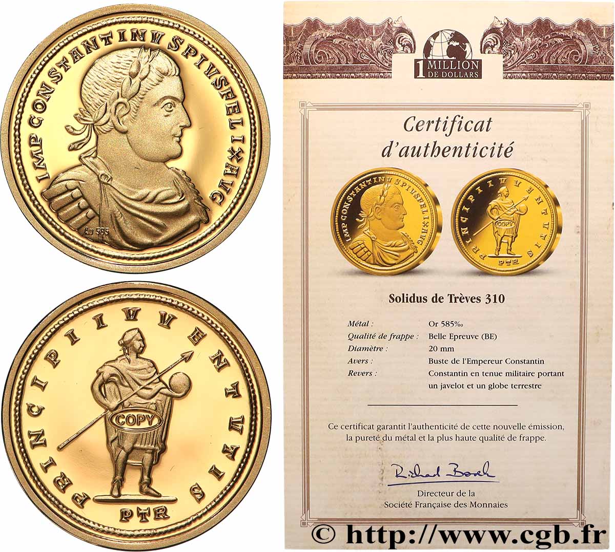 SÉRIE 1 MILLION DE DOLLARS Médaille, Reproduction d’une monnaie, Solidus de Trèves, Constantin Ier BE