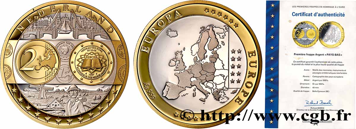 LES PREMIÈRES FRAPPES EN HOMMAGE A L EURO Médaille, Europe, Pays-Bas BE