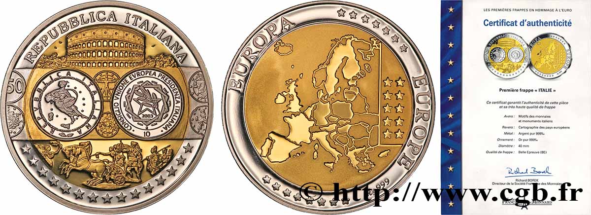 LES PREMIÈRES FRAPPES EN HOMMAGE A L EURO Médaille, Europe, Italie BE