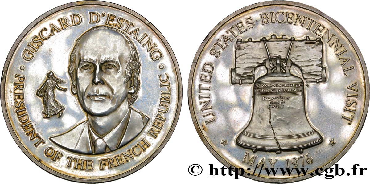 VEREINIGTE STAATEN VON AMERIKA Médaille, Visite de Valert Giscard d’Estaing VZ