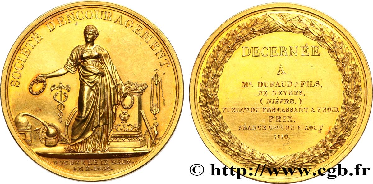 ACADÉMIES ET SOCIÉTÉS SAVANTES Médaille d’encouragement décernée à Monsieur Dufaud, purification du fer cassant à froid SPL