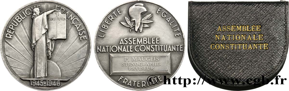 PROVISORY GOVERNEMENT OF THE FRENCH REPUBLIC Médaille parlementaire, Ire Assemblée nationale constituante, Sténographe réviseur EBC