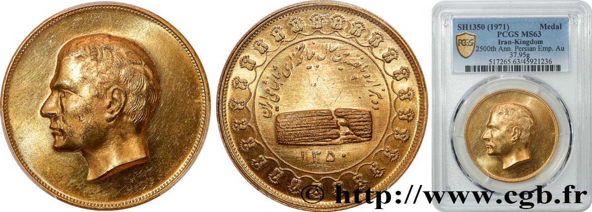 IRAN - MOHAMMAD REZA PAHLAVI SHAH Médaille du 2500e anniversaire de l Empire Perse SH 1350 MS63