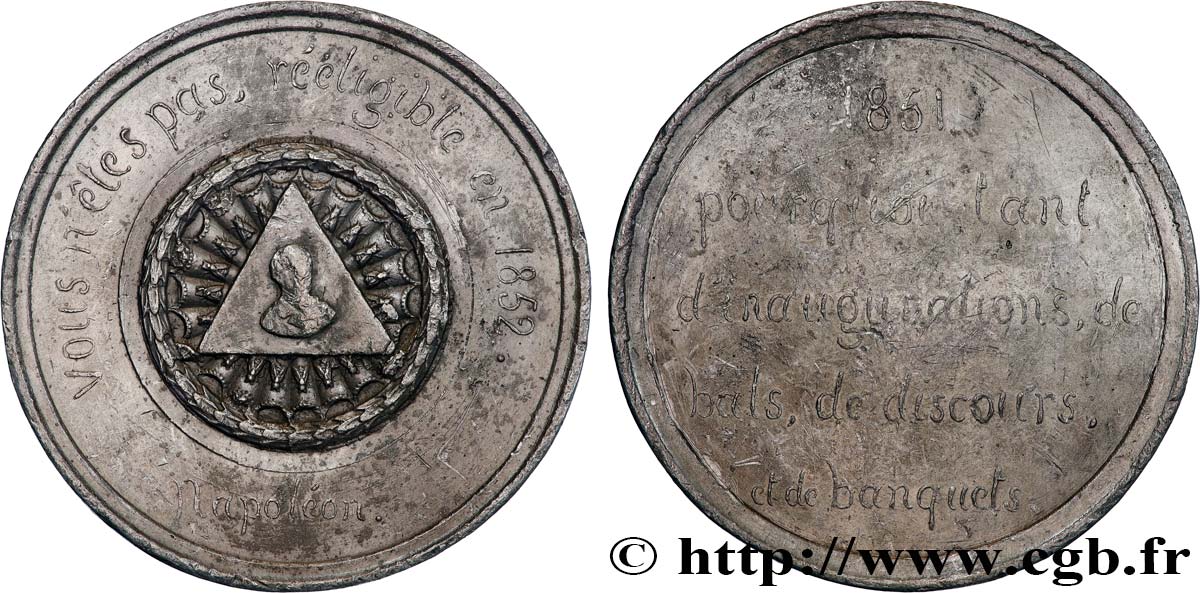 DEUXIÈME RÉPUBLIQUE Médaille, Opposition à la réélection de Louis Napoléon Bonaparte TTB