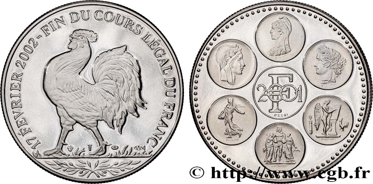 CINQUIÈME RÉPUBLIQUE Médaille, Essai, Fin du cours légal du Franc SUP