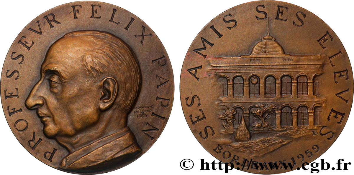 MÉDECINE - SOCIÉTÉS MÉDICALES Médaille, Félix Papin VZ