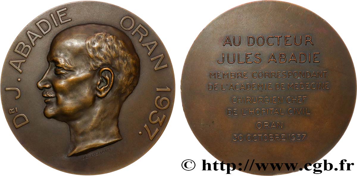 ALGÉRIE - TROISIÈME RÉPUBLIQUE Médaille, Au docteur Jules Abadie SUP/TTB+