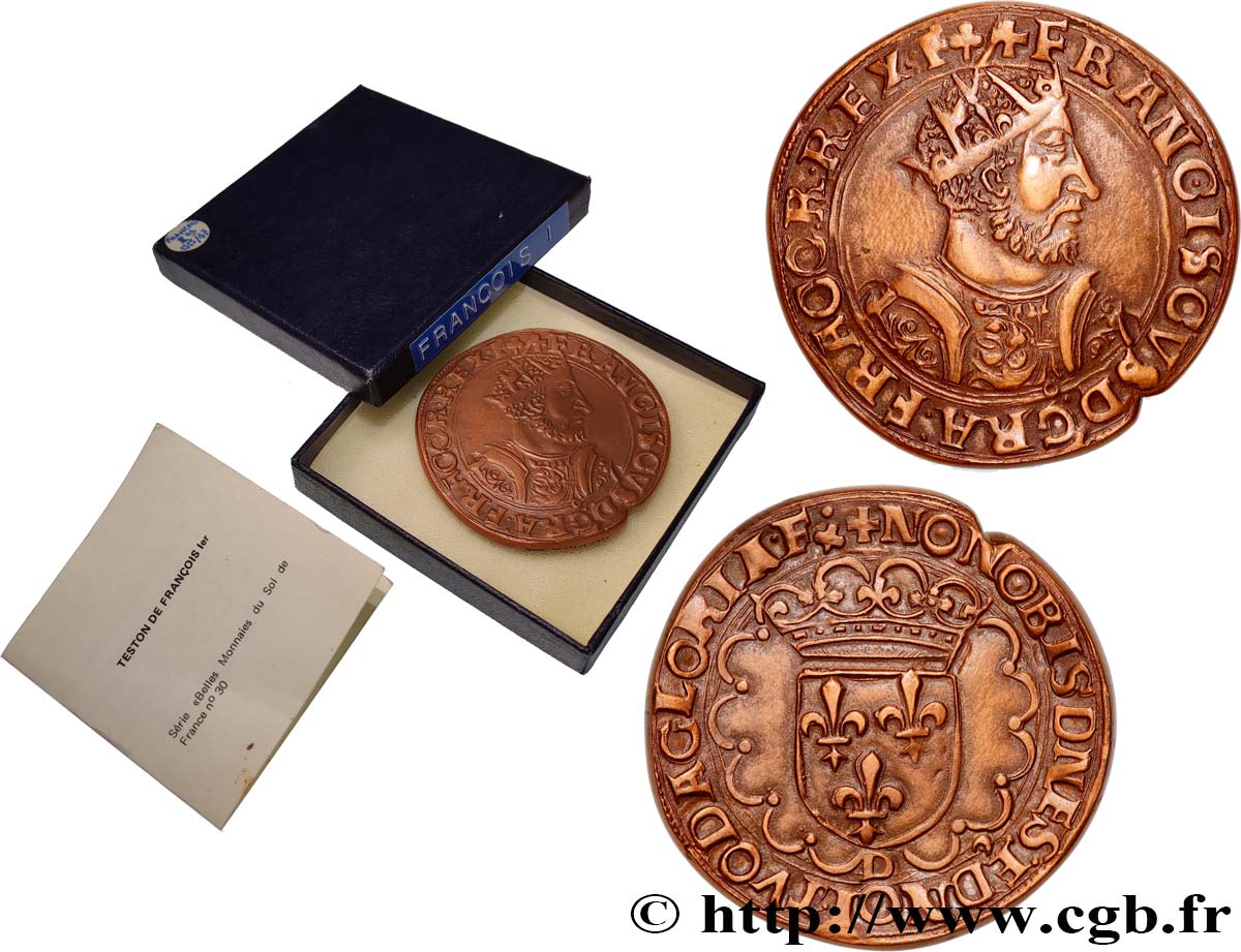 FRANCOIS I Médaille, Reproduction du Teston, 8e type, de Lyon, n°149 EBC