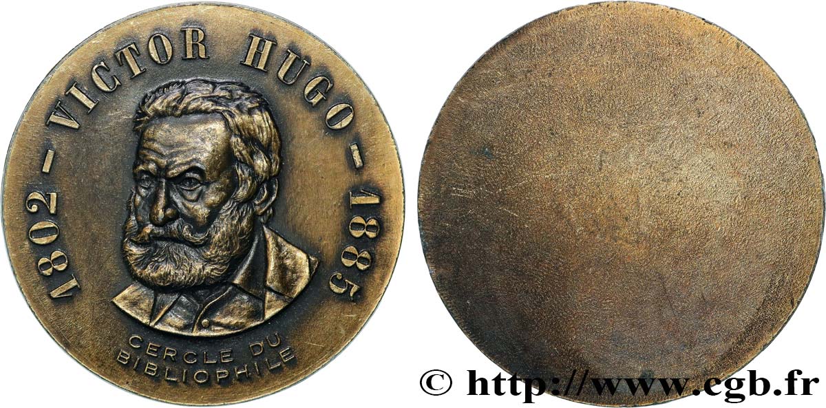 LITTÉRATURE : ÉCRIVAINS/ÉCRIVAINES - POÈTES Médaille, Victor Hugo, Cercle du bibliophile TTB+