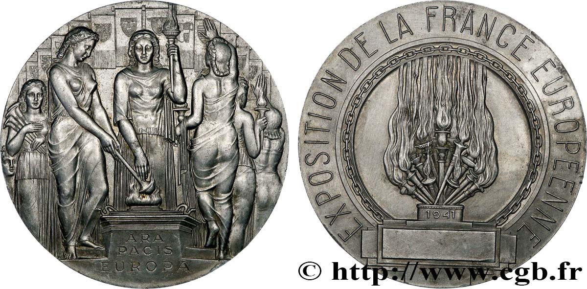 ETAT FRANÇAIS Médaille, ARA PACIS EUROPA, Exposition de la France Européenne q.SPL