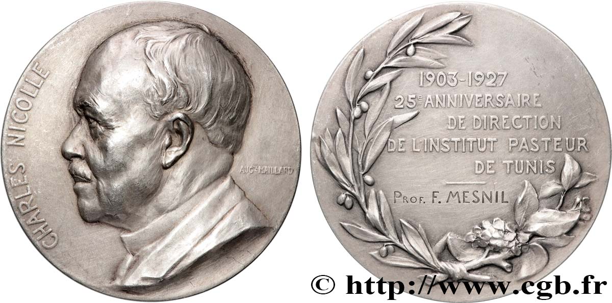 SCIENCES & SCIENTIFIQUES Médaille, Charles Jules Henri Nicolle, 25e anniversaire de direction TTB+
