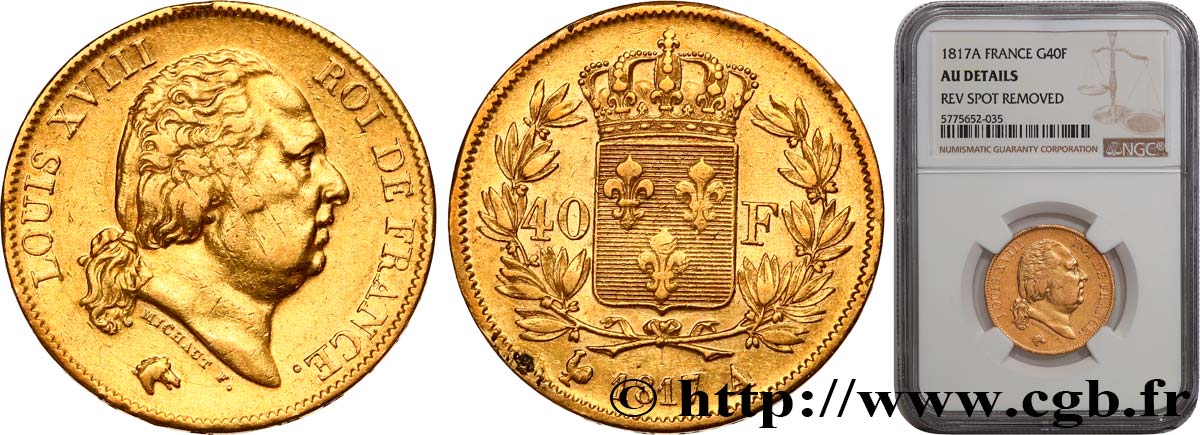40 francs or Louis XVIII 1817 Paris F.542/6 AU NGC
