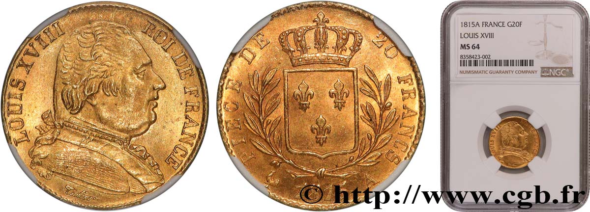 20 francs or Louis XVIII, buste habillé 1815 Paris F.517/10 SPL64 NGC