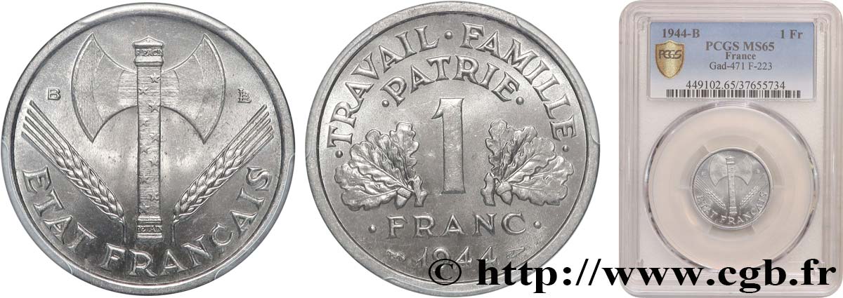 1 franc Francisque, légère 1944 Beaumont-Le-Roger F.223/6 MS65 PCGS