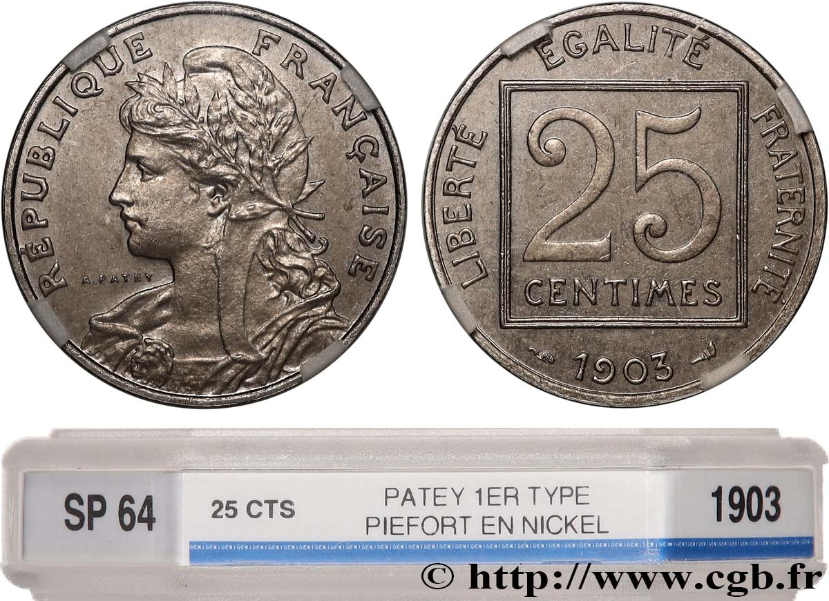 Piéfort de 25 centimes Patey, 1er type, sans le mot ESSAI 1903 Paris GEM.60 P2 SPL64 GENI