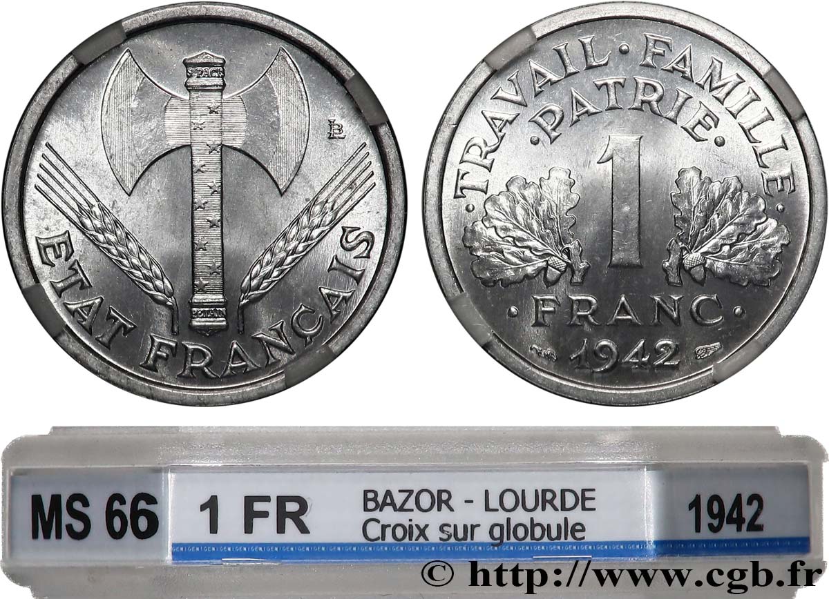 1 franc Francisque, lourde, avec les croix 1942 Paris F.222/2 FDC66 GENI