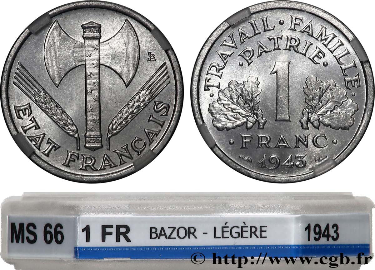 1 franc Francisque, légère 1943 F.223/3 FDC66 GENI