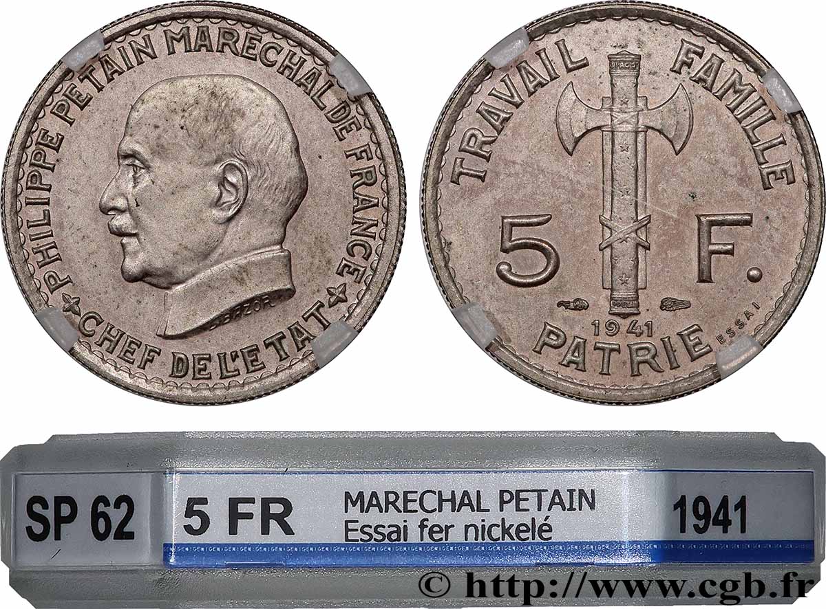 Essai de 5 francs Pétain en fer plaqué nickel, 3e projet de Bazor (type adopté) 1941 Paris GEM.142 60 SUP62 GENI