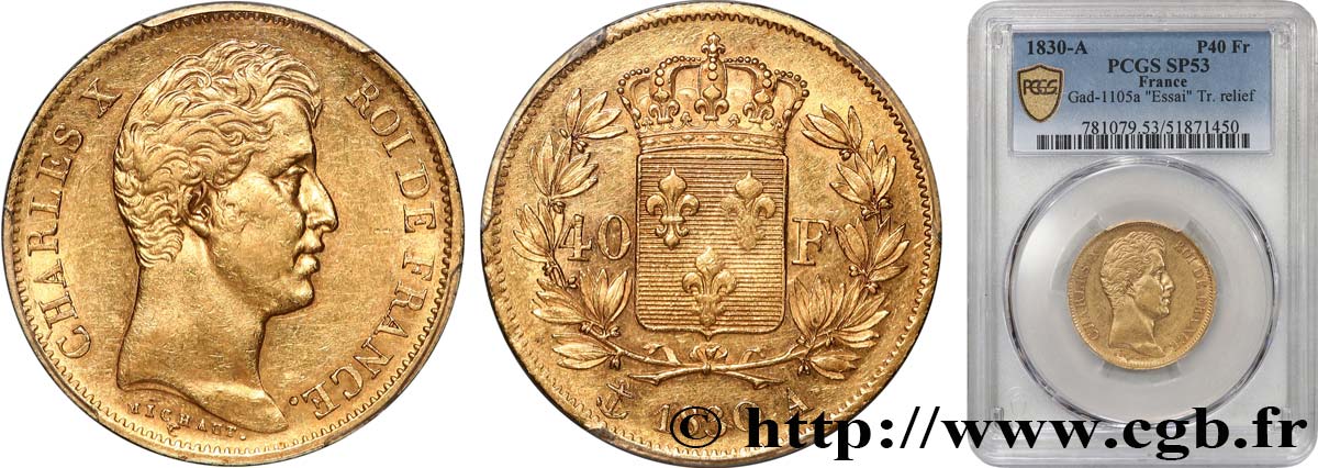 40 francs or Charles X, 2e type, tranche inscrite en relief 1830 Paris F.545/1 TTB53 PCGS