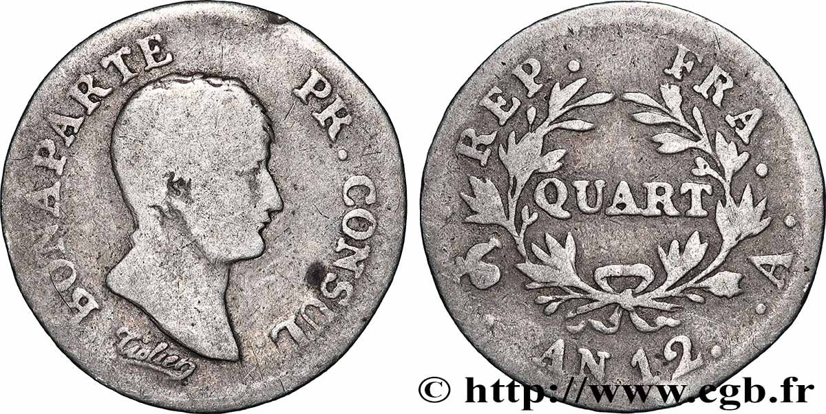 Quart (de franc) Bonaparte Premier Consul 1804 Paris F.157/1 VG