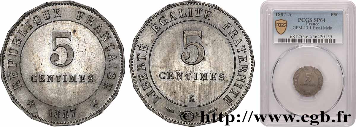 Essai à double valeur faciale de 5 centimes Merley, Type II, tranche à 16 pans 1887 Paris GEM.13 1 MS64 PCGS