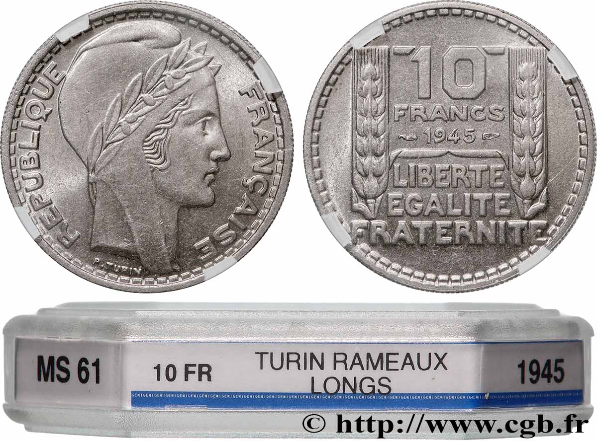 10 francs Turin, grosse tête, rameaux longs 1945 F.361/2 SUP61 GENI