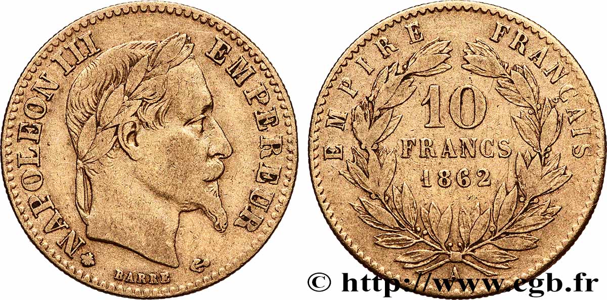 10 francs or Napoléon III, tête laurée, type définitif à grand 10 1862 Paris F.507A/1 TB