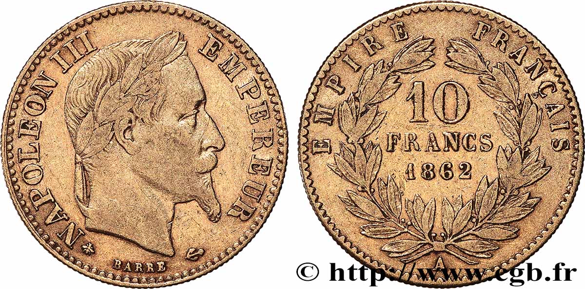 10 francs or Napoléon III, tête laurée, type définitif à grand 10 1862 Paris F.507A/1 S